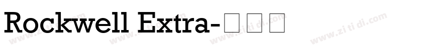 Rockwell Extra字体转换